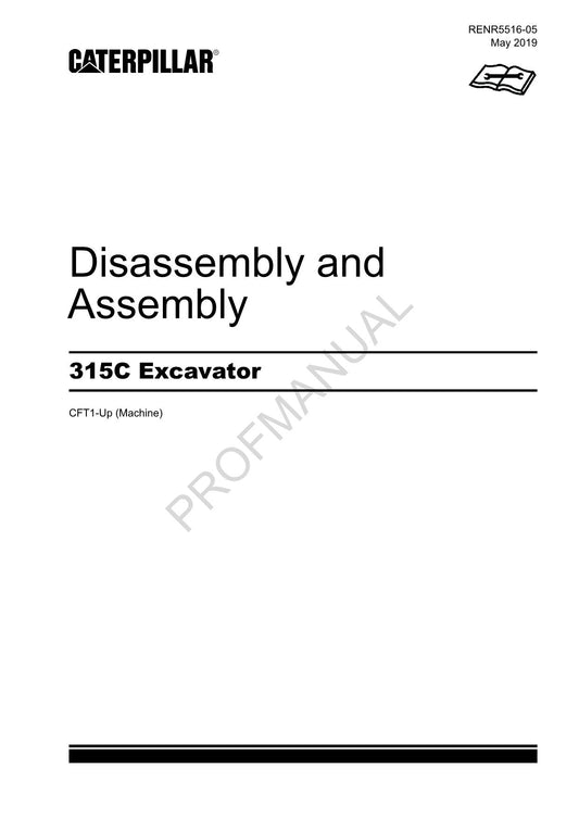 Caterpillar Cat 315C Excavator Disassembly Assembly Manual