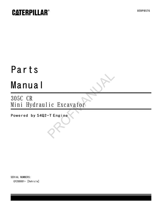 Manuel du catalogue des pièces de la mini-pelle hydraulique Caterpillar Cat 305C CR