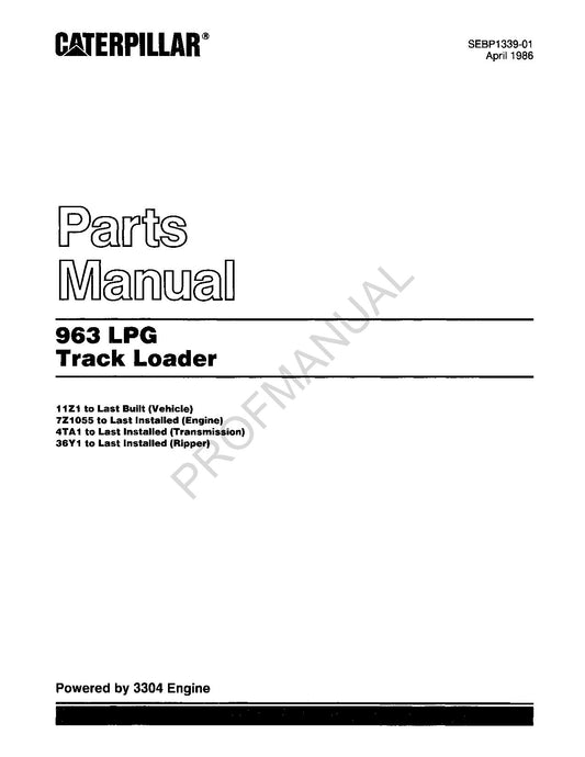 Caterpillar Cat 963 LPG Track Loader Parts Catalog Manual