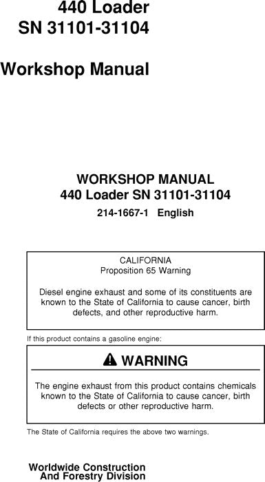 JOHN DEERE 440 FORWARDER REPAIR SERVICE MANUAL 214-1667-1 SN 31101-31104