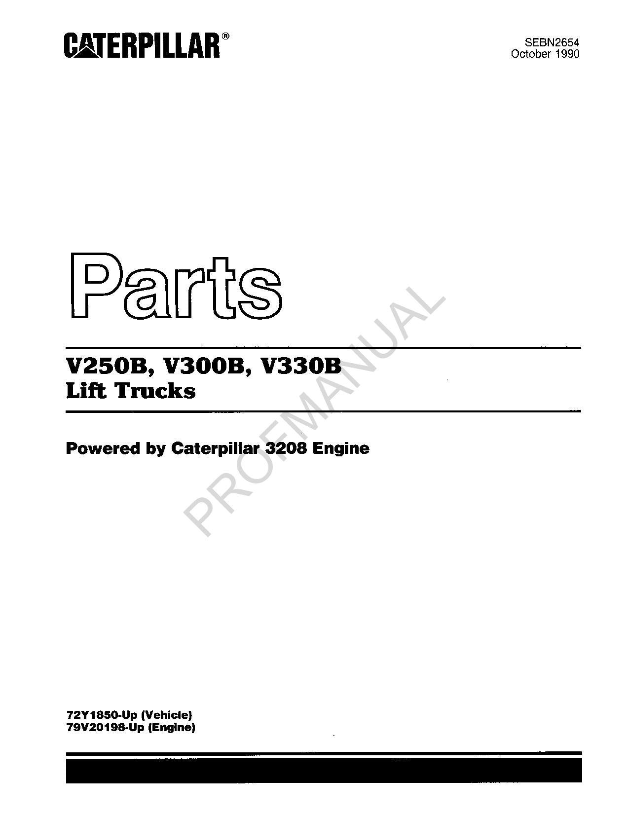 Caterpillar Cat V250B V300B V330B Lift Truck Parts Catalog Manual