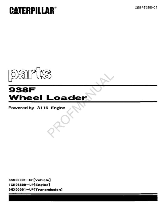 Caterpillar Cat 938F Wheel Loader Parts Catalog Manual XEBP7358