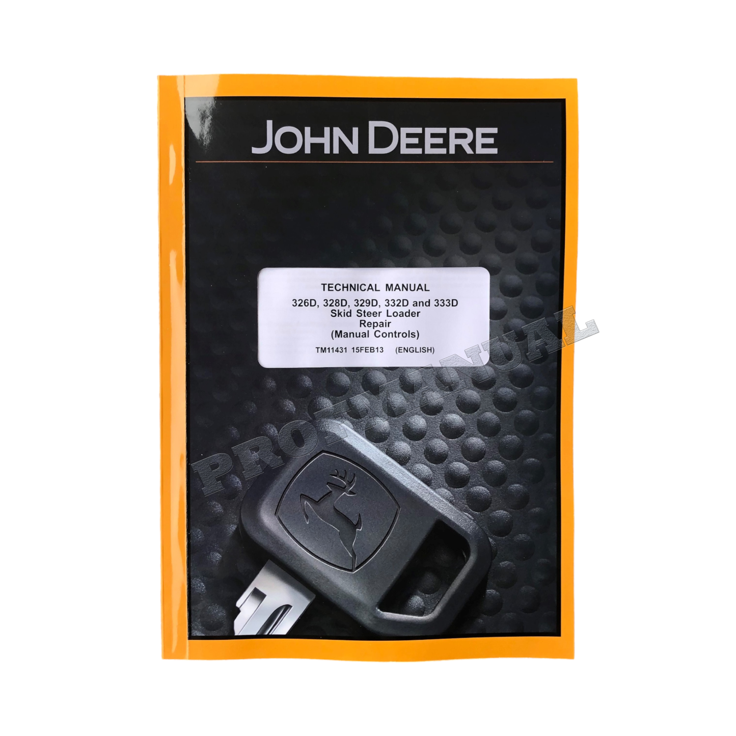 JOHN DEERE 326D 328D 329D 332D 333D SKID STEER LOADER REPAIR MANUAL + !BONUS!