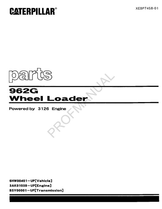 Caterpillar Cat 962G Wheel Loader Parts Catalog Manual XEBP7458