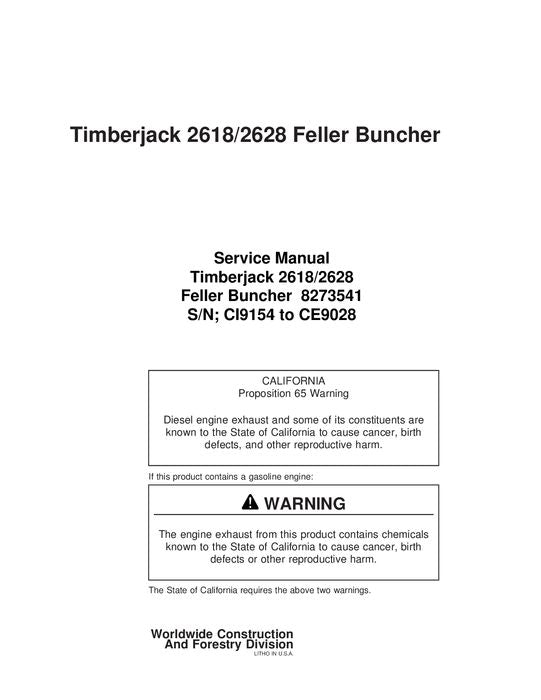 JOHN DEERE 2618 2628 TRACKED FELLER BUNCHER SERVICE MANUAL s-n CI9154-CE9028