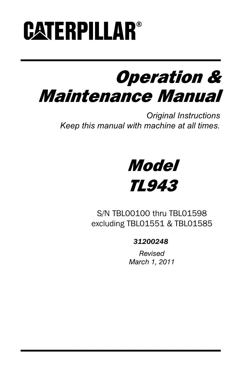 Caterpillar TL943 Telehandler Operation Maintenance Manual TBL00100 TBL01598