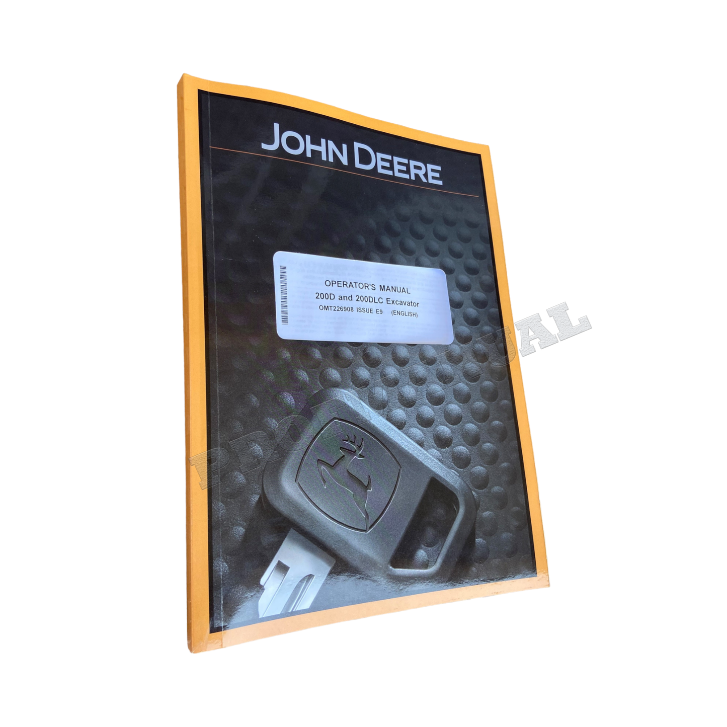 JOHN DEERE 200DLC 200D EXCAVATOR OPERATORS MANUAL