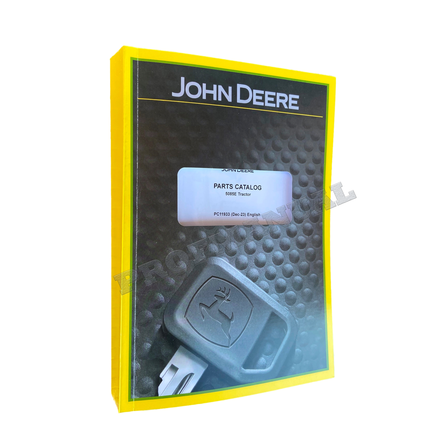 MANUEL DU CATALOGUE DES PIÈCES DU TRACTEUR JOHN DEERE 5085E #1