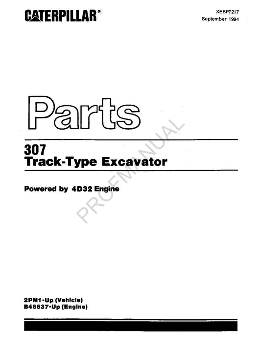 Manuel du catalogue des pièces détachées pour excavatrice à chenilles Caterpillar Cat 307 B46637-Up 2PM1-Up