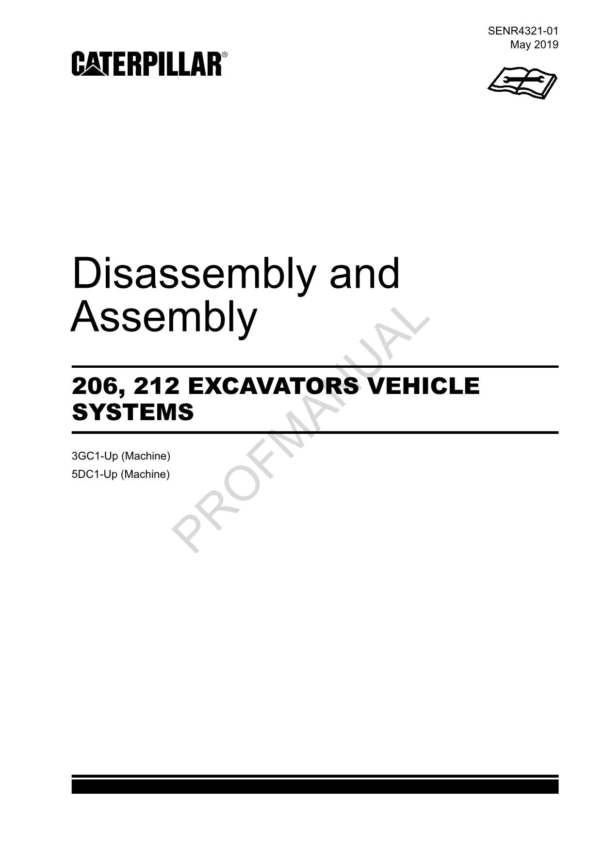 Manuel de démontage et d'assemblage du système de véhicule d'excavatrice Caterpillar Cat 206 212