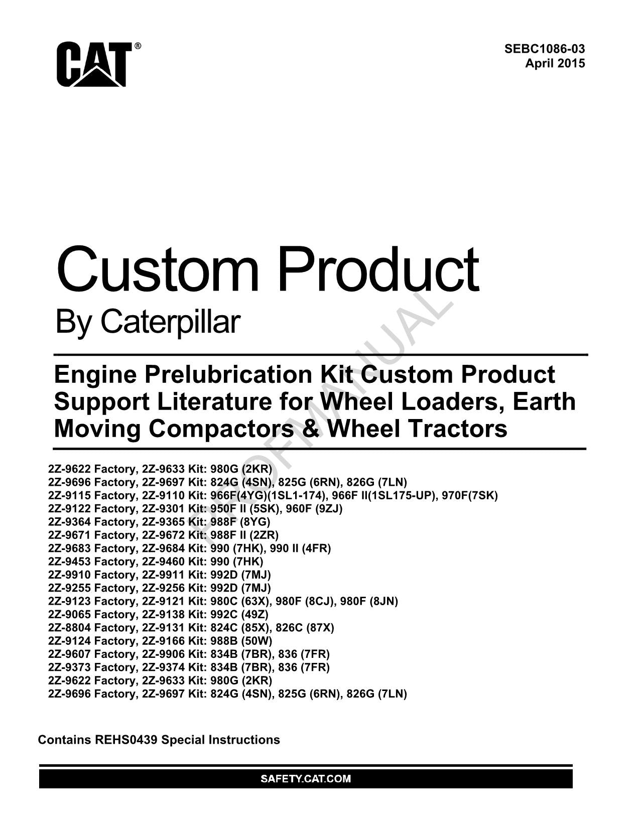 Caterpillar Engine Prelubrication Custom Loader Parts Catalog Manual SEBC1086