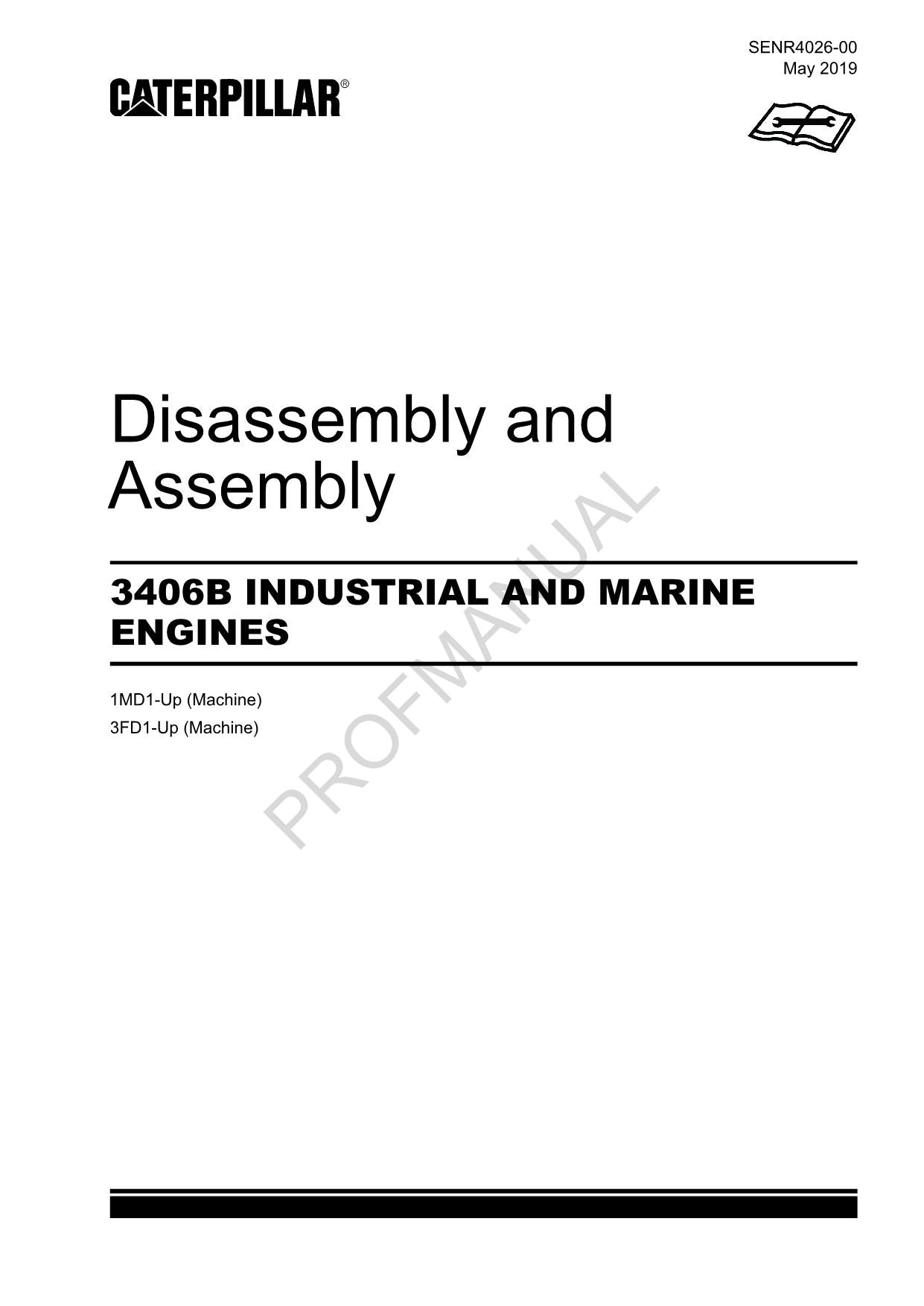 Caterpillar 3406B INDUSTRIAL MARINE ENGINE Disassembly Assembly Service Manual