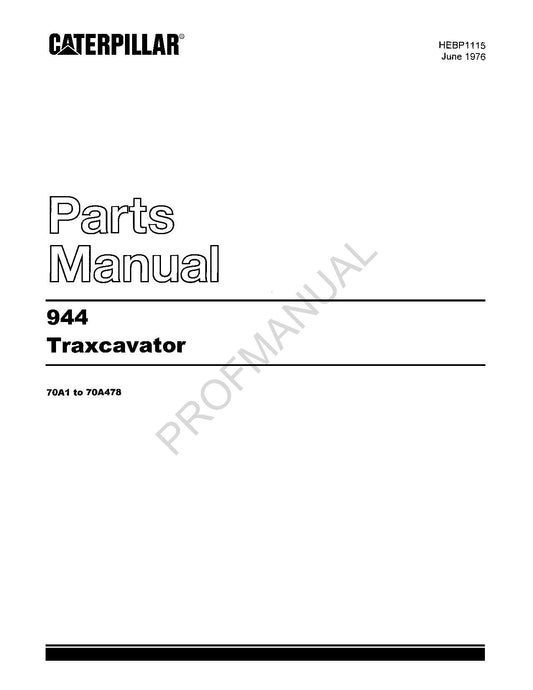 Caterpillar Cat 944 Traxcavator Parts Catalog Manual HEBP1115