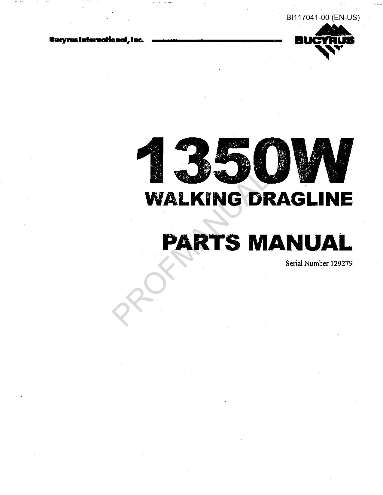 Catalogue et manuel des pièces détachées pour la machine souterraine Caterpillar Cat Bucyrus 1350W