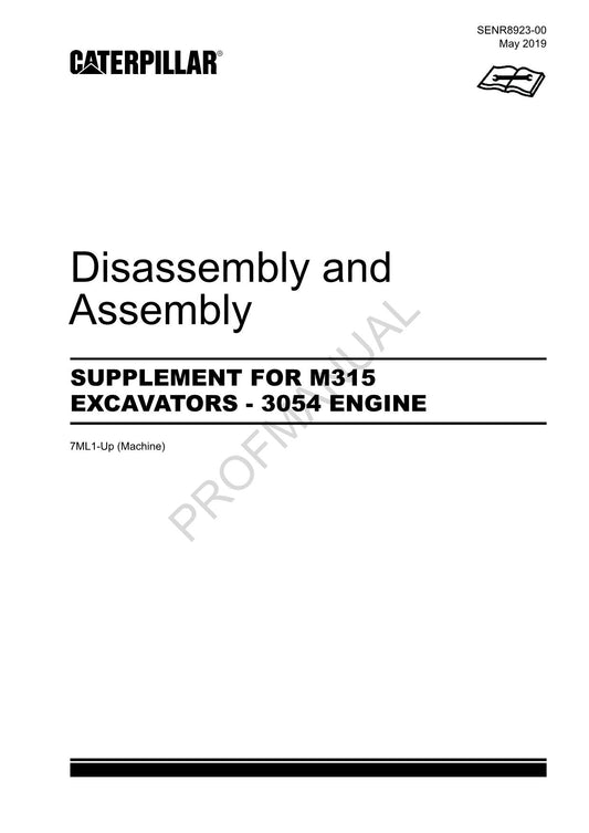 Caterpillar SUPPLEMENT M315 EXCAVATOR 3054 ENGINE Disassembly Assembly Manual