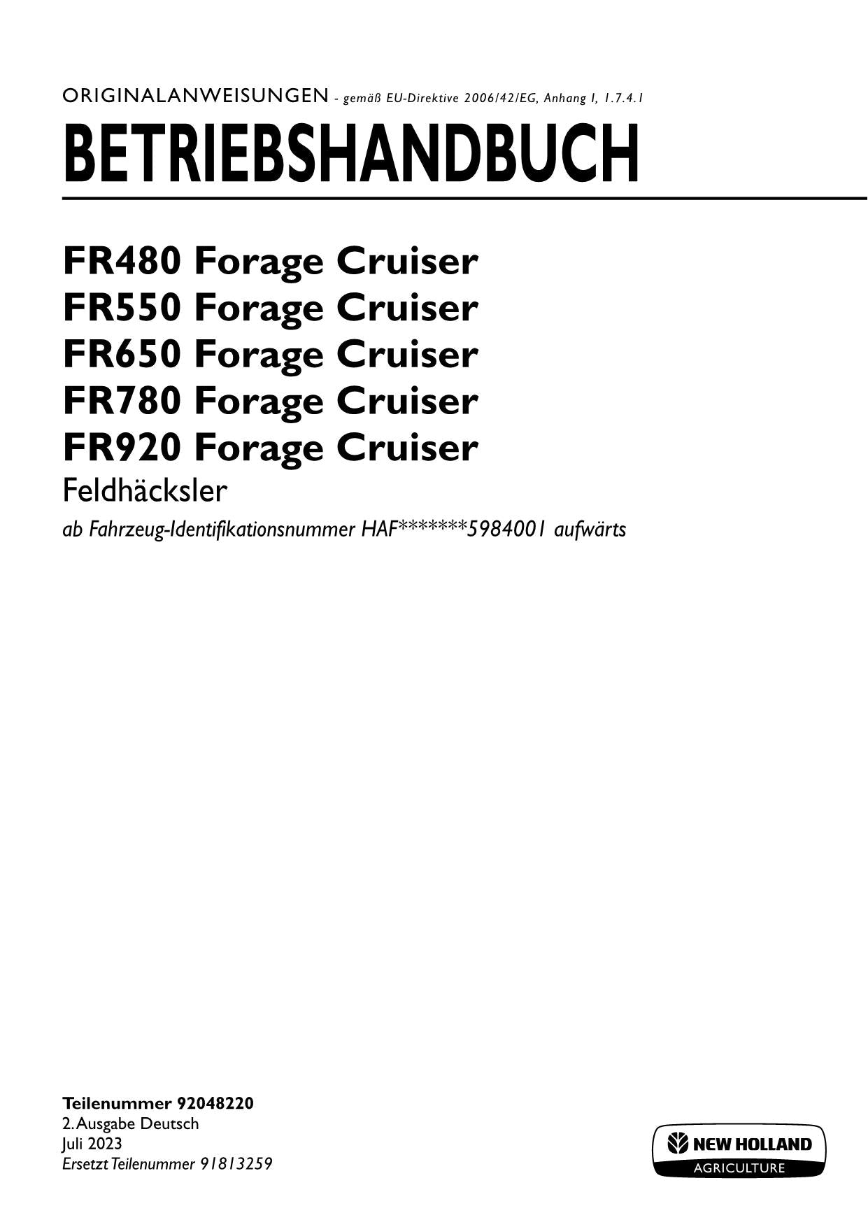 New Holland FR650 FR780 Forage Cruiser Mähdrescher Betriebsanleitung 92048220