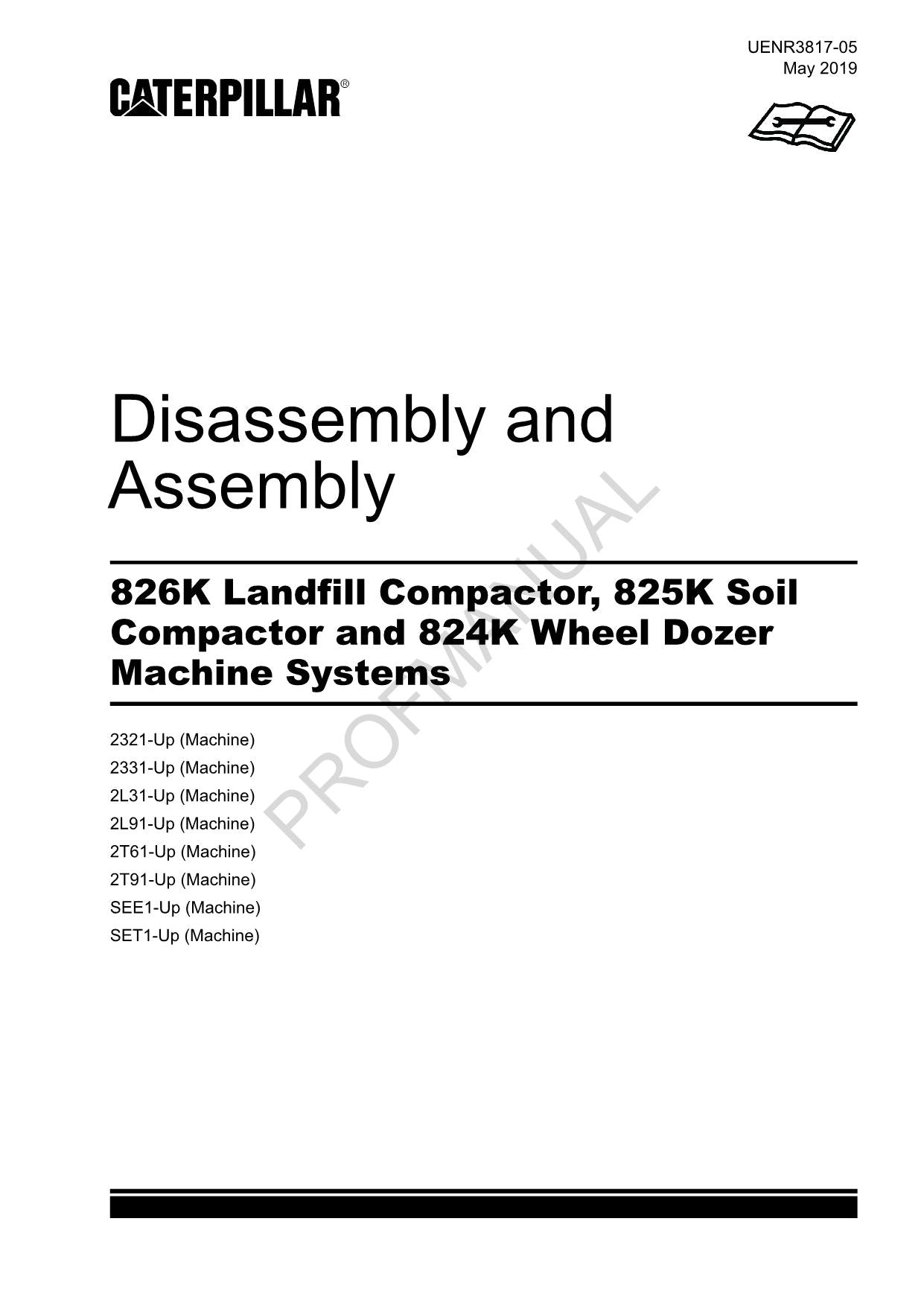 Caterpillar 826K 825K Compactor Machine SYS Disassembly Assembly Service Manual