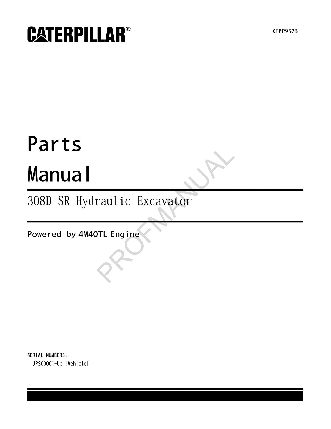 Caterpillar Cat 308D SR Hydraulic Exccavator Parts Catalog Manual