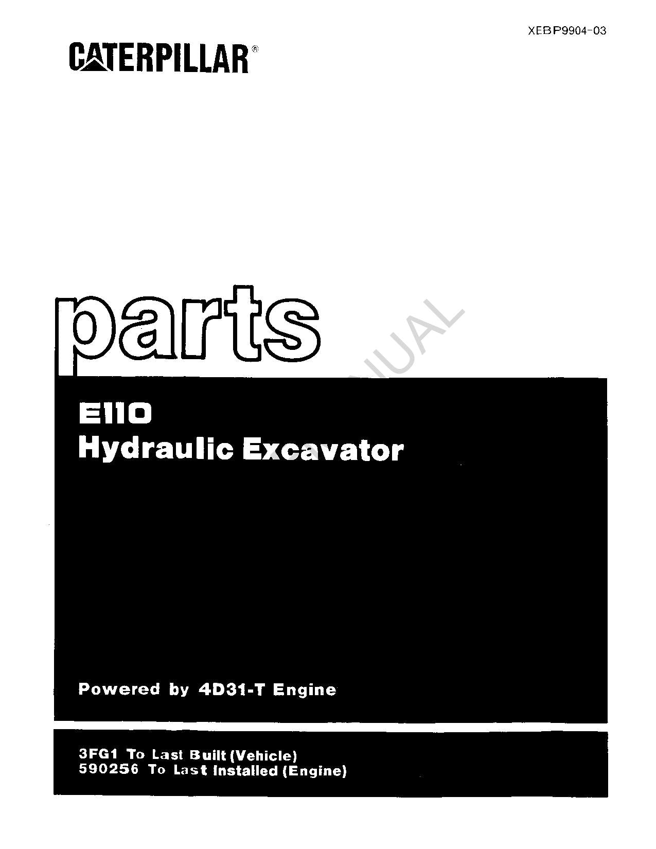 Caterpillar Cat E110 Hydraulic Excavator Parts Catalog Manual