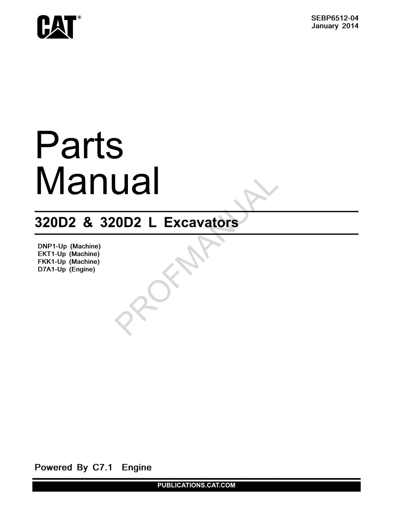 Caterpillar Cat 320D2 320D2 L Excavator Parts Catalog Manual SEBP6512