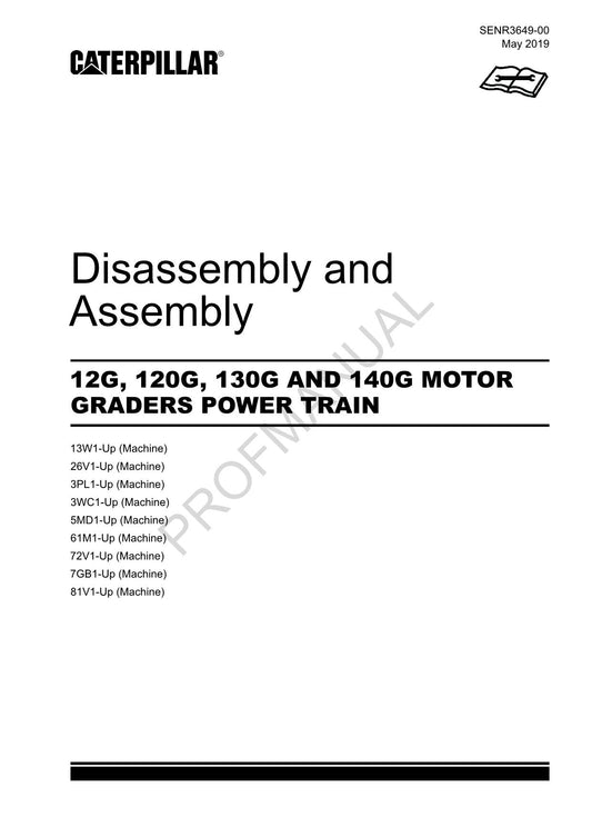 Caterpillar 12G 120G 130G 140G GRADER POWER TRAIN Disassemb Assem Service Manual