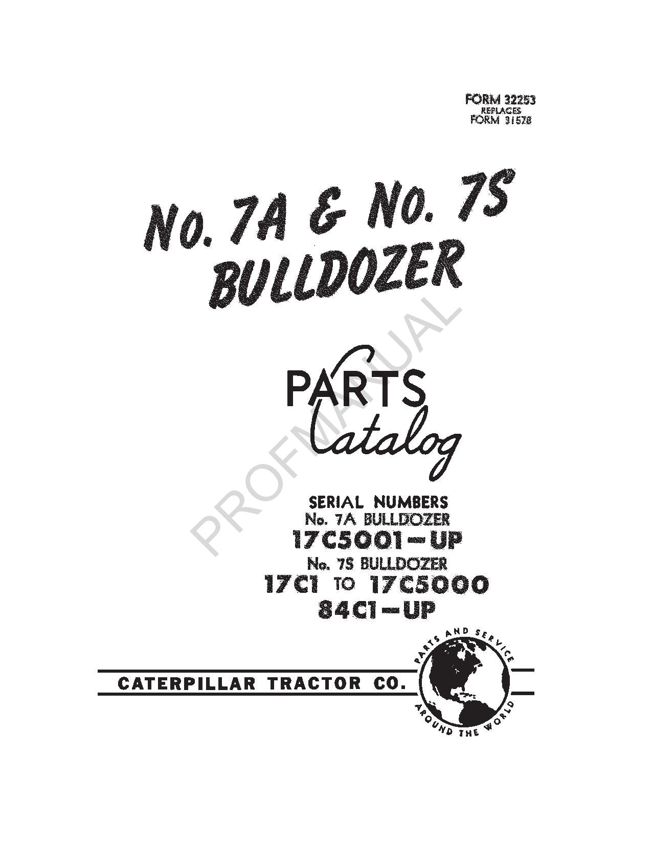 Caterpillar 7A 7S Bulldozer Parts Catalog Manual 84C1-Up 17C1-5000 17C5001-Up