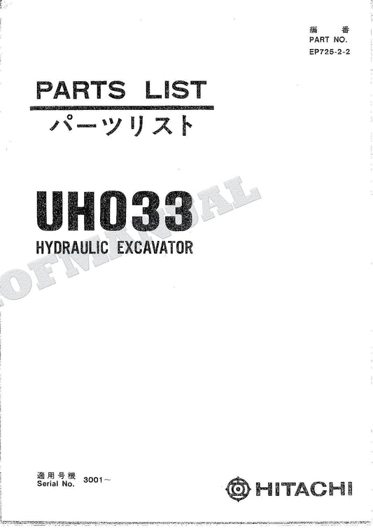 HITACHI UH033 Excavator Parts Catalog Manual SN 3001-