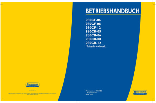 New Holland 980CF 12 980CR 05 980CR 06 Maisschneidwerk Manuel d'instructions