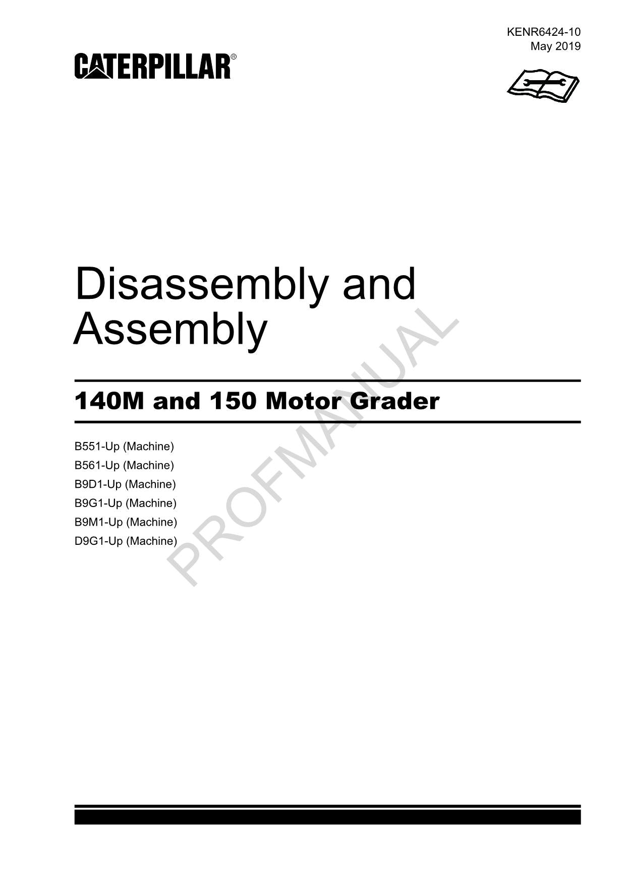 Caterpillar Cat 140M 150 Motor Grader Disassembly Assembly Service Manual