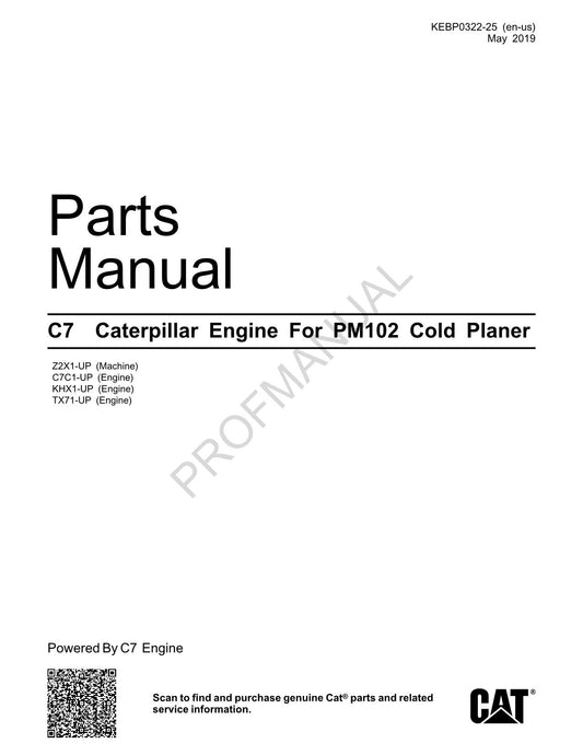 Caterpillar Cat C7 Engine PM102 Cold Planer Parts Catalog Manual