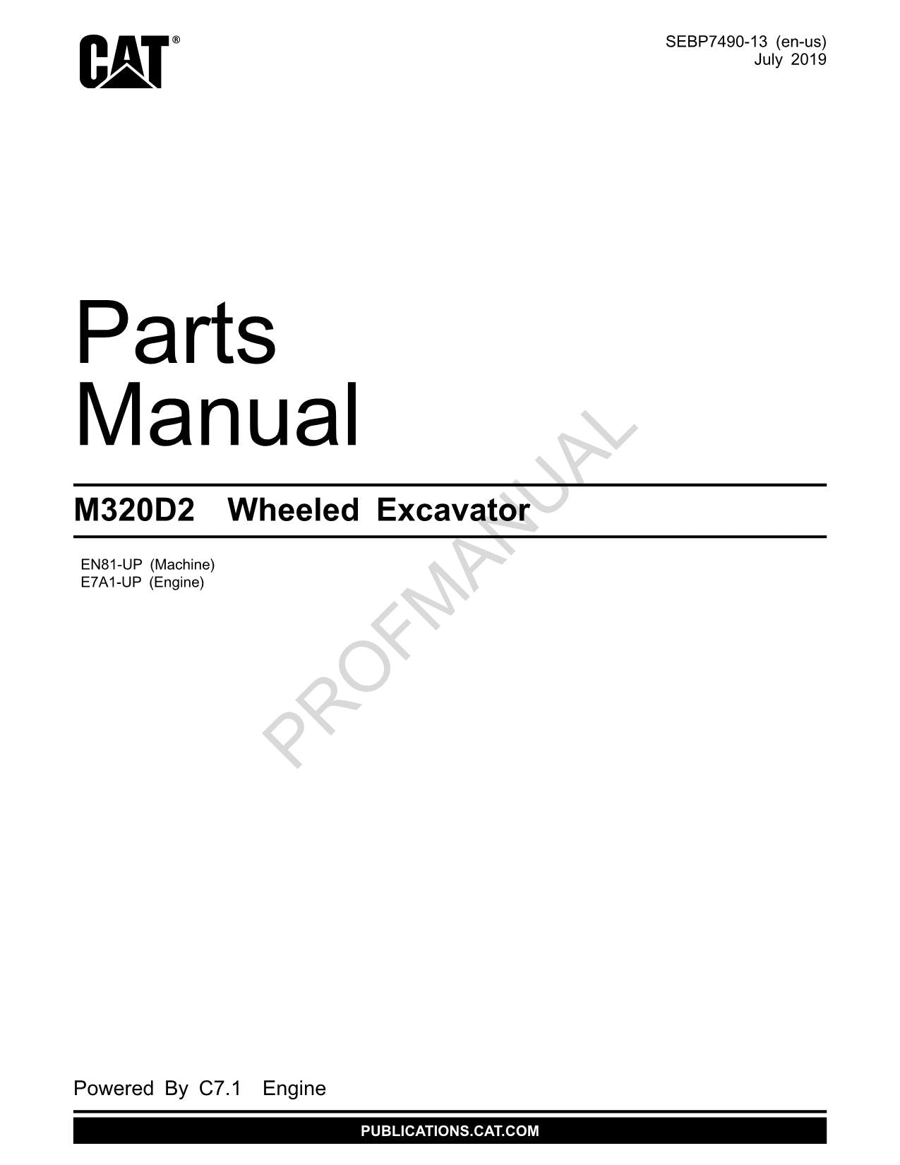 Manuel de catalogue de pièces détachées pour excavatrice sur pneus Caterpillar Cat M320D2 série EN81-UPE7A1-UP