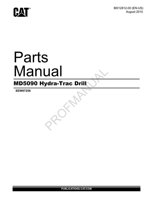 Caterpillar Cat MD5090 Hydra Trac Drill Parts Catalog Manual ser SEW07256