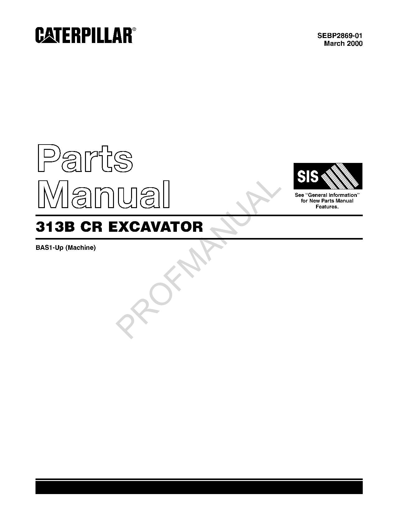 Caterpillar Cat 313B CR Excavator Parts Catalog Manual