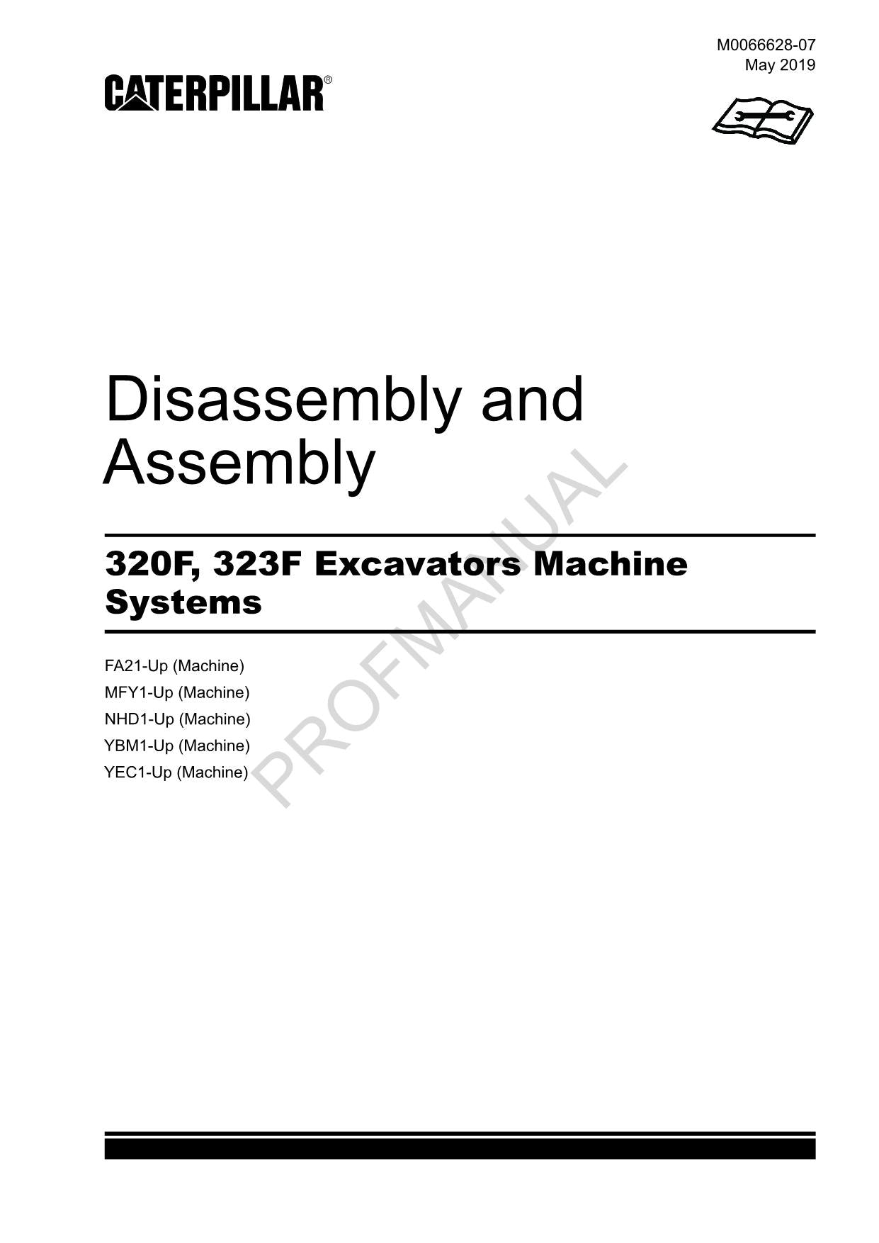 Caterpillar Cat 320F 323F EXCAVATOR Machine SYSTEM Disassembly Assembly Manual