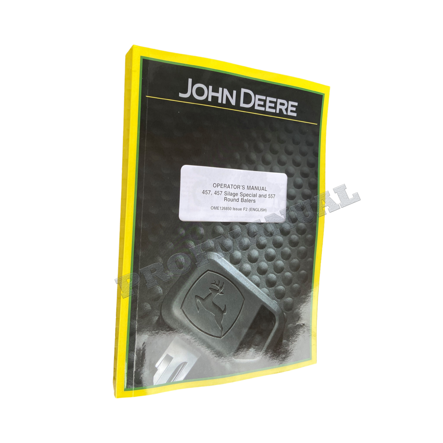 JOHN DEERE 557 457 457S BALER OPERATORS MANUAL #1