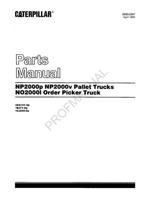 Caterpillar NP2000p Order Picker Truck Off Highway Tractor Parts Catalog Manual