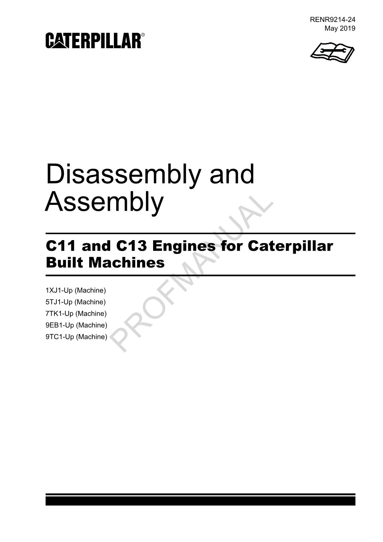 Caterpillar CAT C11 C13 ENGINE Built Machine Manual Disassembly Assembly