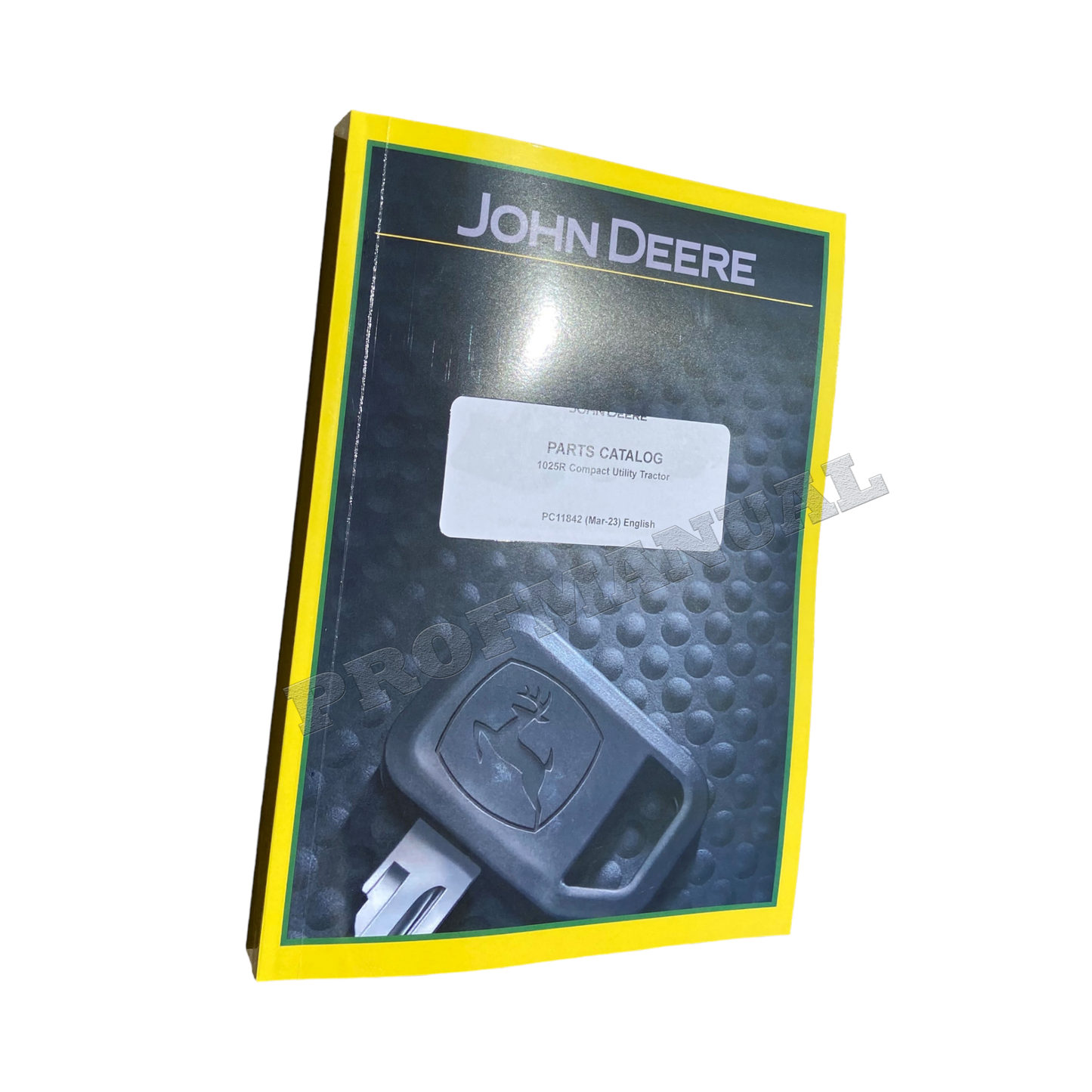 MANUEL DU CATALOGUE DES PIÈCES DU TRACTEUR JOHN DEERE 1025R #1 