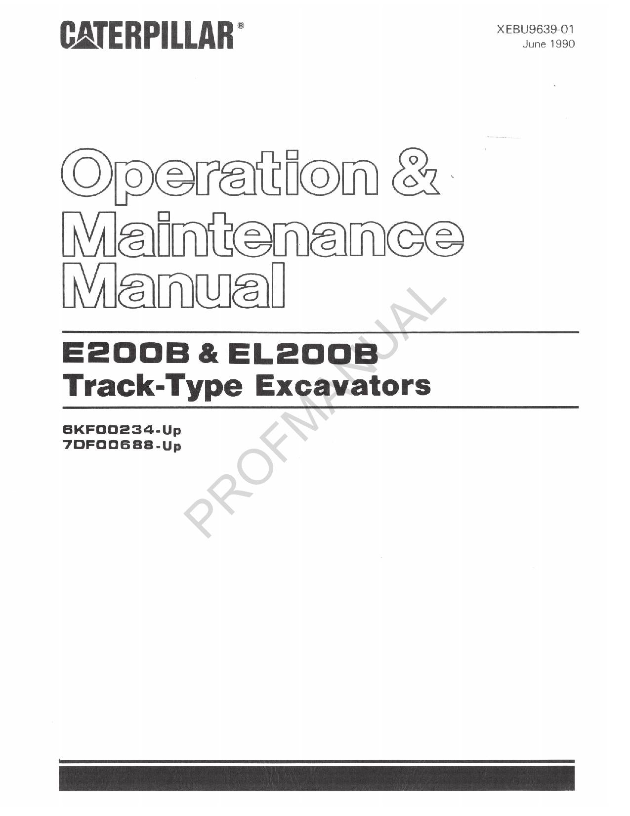 Caterpillar Cat E200B EL200B Track Type Excavator Operators Maintenance Manual