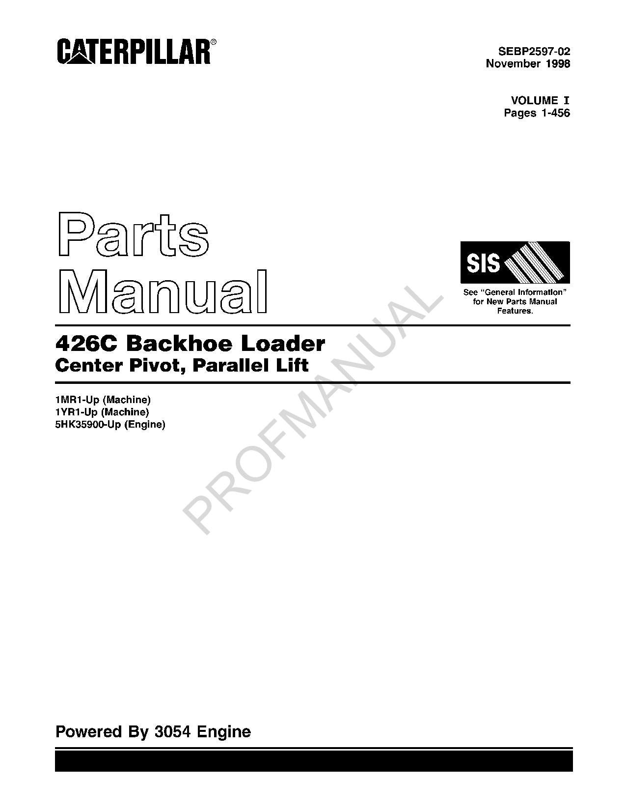 Caterpillar Cat 426C Backhoe Loader Center Pivot Parts Catalog Manual SEBP2597