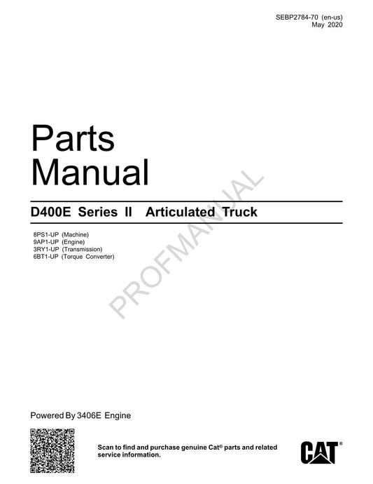 Caterpillar Cat D400E Series II Articulated Truck Parts Catalog Manual