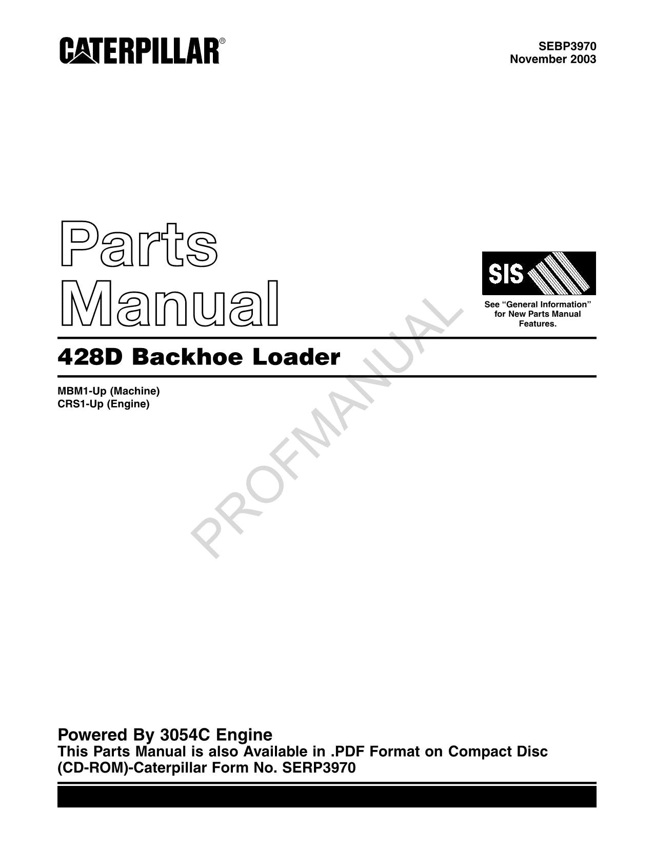 Caterpillar Cat 428D Backhoe Loader Parts Catalog Manual SEBP3970