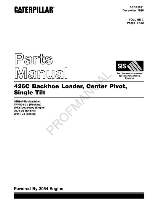 Caterpillar Cat 426C Backhoe Loader Center Pivot Parts Catalog Manual SEBP2891