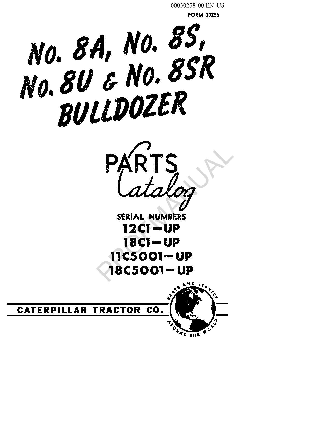 Caterpillar Cat No. 8A 8S 8U 8SR Bulldozer Parts Catalog Manual 00030258