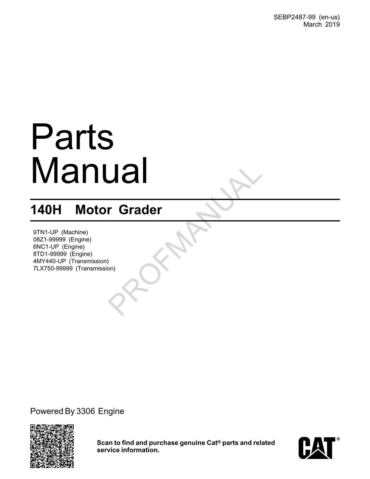 Caterpillar Cat 140H Motor Grader Parts Catalog Manual SEBP2487