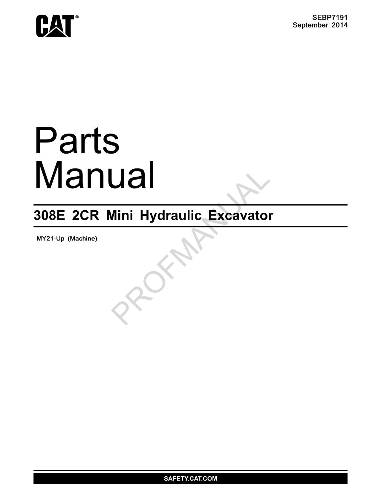 Caterpillar Cat 308E 2CR Mini Hydraulic Excavator Parts Catalog Manual MY21-Up