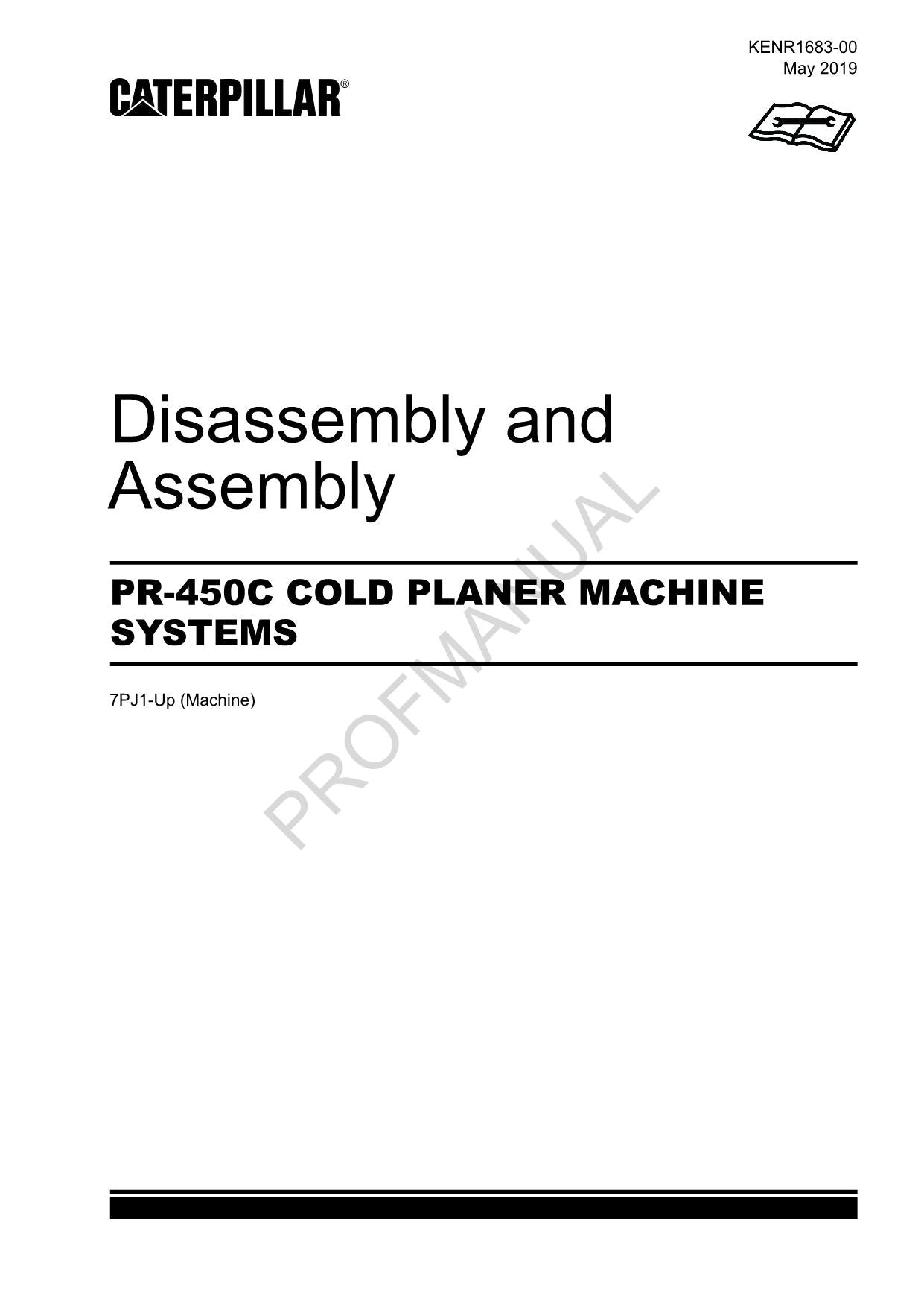 Caterpillar PR-450C COLD PLANER Disassembly Assembly Service Manual