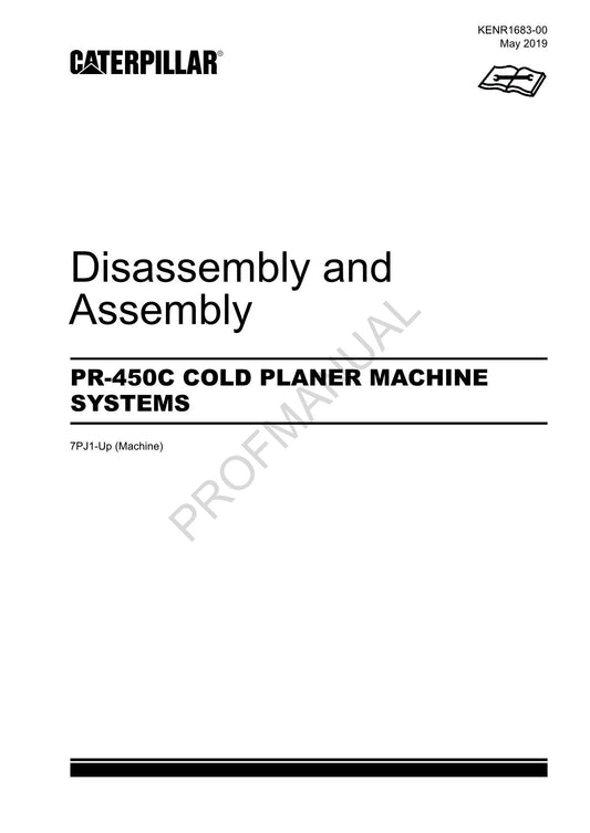 Caterpillar PR-450C COLD PLANER Disassembly Assembly Service Manual