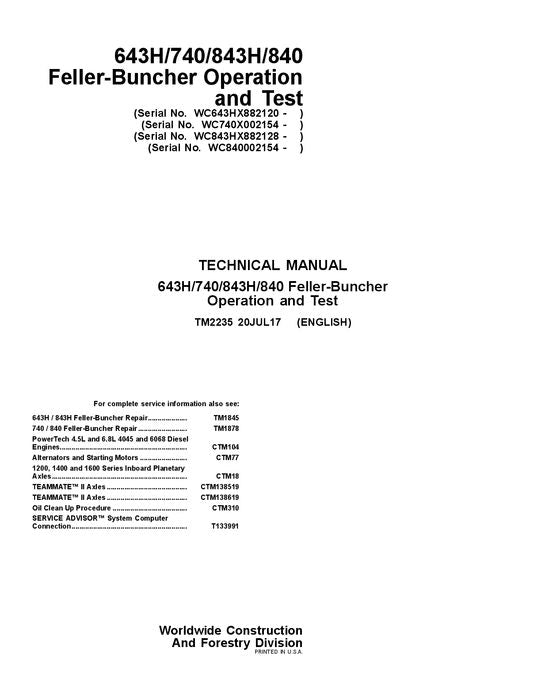 JOHN DEERE 643H 843H 740 840 FELLER BUNCHER OPERATION TEST TECHNICAL MANUAL