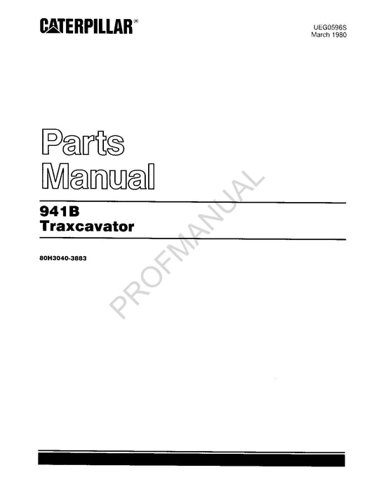 Caterpillar 941B Traxcavator Track Loader Parts Catalog Manual ser 80H3040 3883